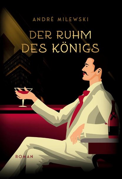 Der Ruhm des Königs, André Milewski - Gebonden - 9783755709787