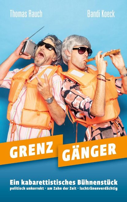 Grenzganger, Bandi Koeck ; Thomas Rauch - Paperback - 9783755758983