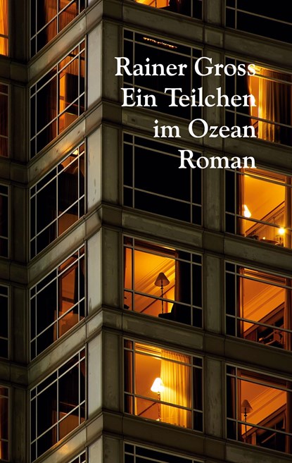 Ein Teilchen im Ozean, Rainer Gross - Paperback - 9783755772880
