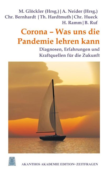 Corona - Was uns die Pandemie lehren kann, Christoph Bernhardt ; Thomas Hardtmuth ; Christoph Hueck - Paperback - 9783755799016