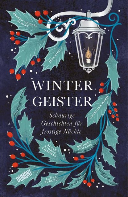 Wintergeister, Bridget Collins ; Andrew Michael Hurley ; Jess Kidd ; Catriona Ward - Gebonden - 9783755800286