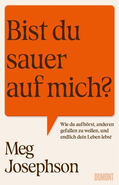 Bist du sauer auf mich?, Meg Josephson - Paperback - 9783755800385