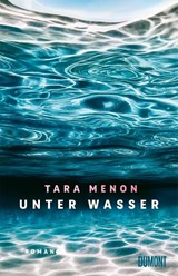 Unter Wasser - Tara Menon - 9783755800552