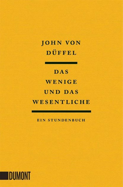 Das Wenige und das Wesentliche, John Düffel - Paperback - 9783755805021