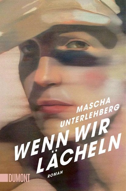 Wenn wir lächeln, Mascha Unterlehberg - Paperback - 9783755805670