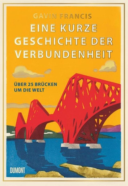 Eine kurze Geschichte der Verbundenheit, Gavin Francis - Gebonden - 9783755820246