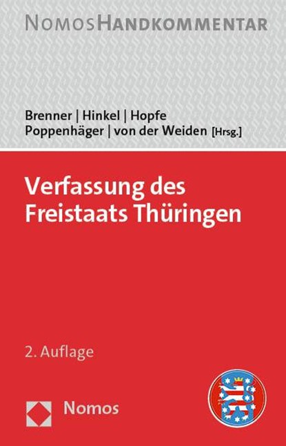 Verfassung des Freistaats Thüringen, Michael Brenner ;  Klaus Hinkel ;  Jörg Hopfe ;  Holger Poppenhäger ;  Klaus von der Weiden - Gebonden - 9783756000753