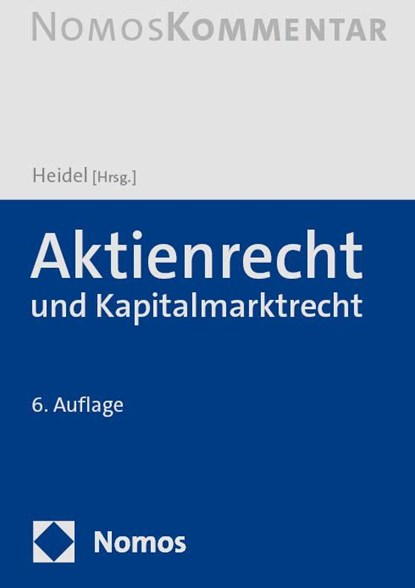 Aktienrecht und Kapitalmarktrecht, Thomas Heidel - Gebonden - 9783756000913