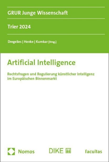 Artificial Intelligence, Max Dregelies ; Hannes Henke ; Lea Katharina Kumkar - Paperback - 9783756001439