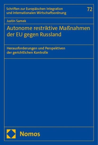 Autonome restriktive Maßnahmen der EU gegen Russland, Justin Samek - Paperback - 9783756001736