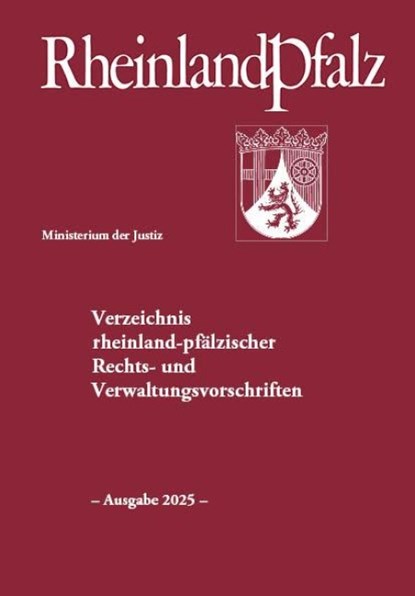 Verzeichnis rheinland-pfälzischer Rechts- und Verwaltungsvorschriften, Ministerium Der Justiz - Paperback - 9783756001798