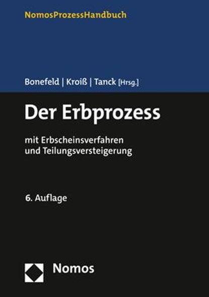 Der Erbprozess, Michael Bonefeld ; Ludwig Kroiß ; Manuel Tanck - Gebonden - 9783756002733