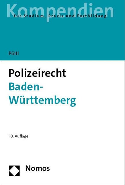 Polizeirecht Baden-Württemberg, René Pöltl - Paperback - 9783756003099