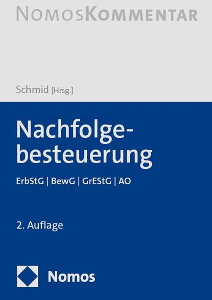 Nachfolgebesteuerung, Bernhard Schmid - Gebonden - 9783756005109