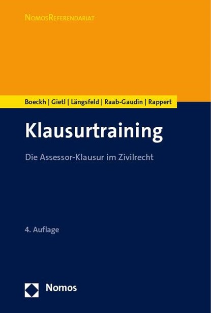 Klausurtraining, Walter Boeckh ; Andreas Gietl ; Alexander M. H. Längsfeld ; Ursula Raab-Gaudin - Paperback - 9783756005635