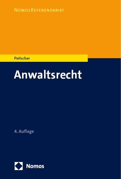 Anwaltsrecht, Stefan Peitscher - Paperback - 9783756008346