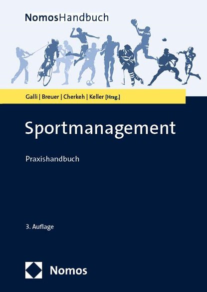 Sportmanagement, Albert Galli ; Markus Breuer ; Rainer Tarek Cherkeh - Gebonden - 9783756008650