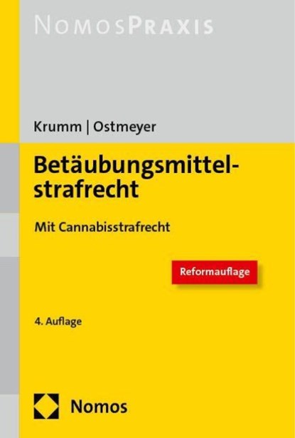 Betäubungsmittelstrafrecht, Carsten Krumm ; Marco Ostmeyer - Paperback - 9783756009077