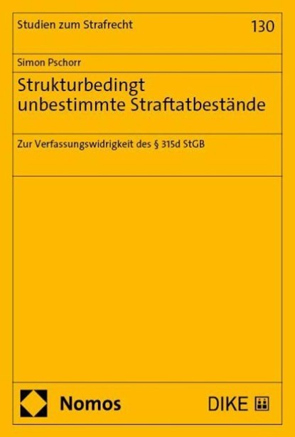 Strukturbedingt unbestimmte Straftatbestände, Simon Pschorr - Paperback - 9783756010189