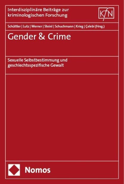Gender & Crime, Helena Schüttler ; Paulina Lutz ; Maja Werner - Paperback - 9783756011018