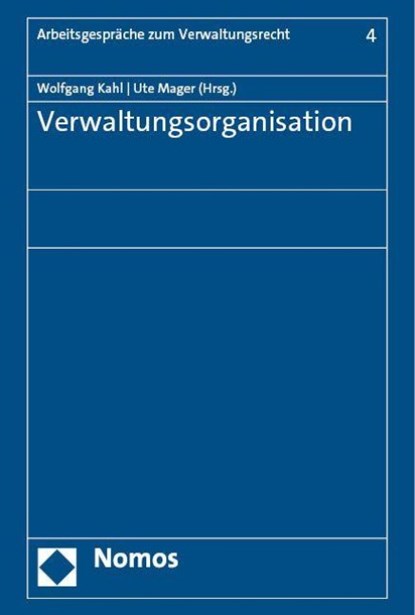 Verwaltungsorganisation, Wolfgang Kahl ; Ute Mager - Gebonden - 9783756011773