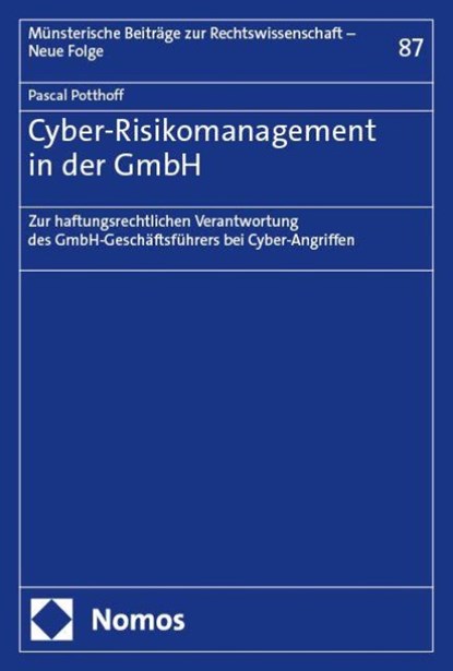 Cyber-Risikomanagement in der GmbH, Pascal Potthoff - Paperback - 9783756012558