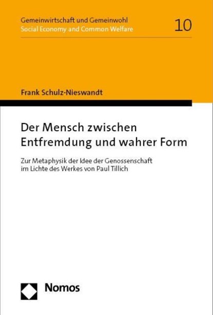 Der Mensch zwischen Entfremdung und wahrer Form, Frank Schulz-Nieswandt - Paperback - 9783756014149