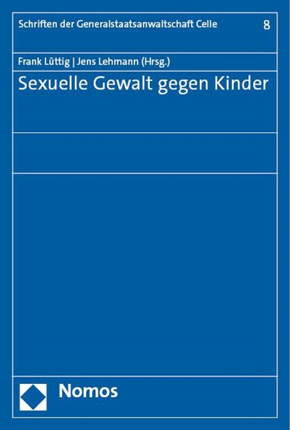 Sexuelle Gewalt gegen Kinder, Frank Lüttig ;  Jens Lehmann - Paperback - 9783756014576