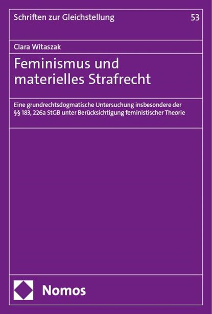 Feminismus und materielles Strafrecht, Clara Witaszak - Paperback - 9783756014699