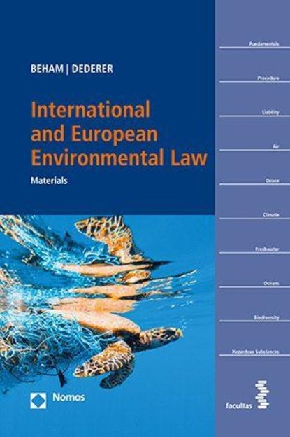 International and European Environmental Law, Markus P. Beham ; Hans-Georg Dederer - Paperback - 9783756015306