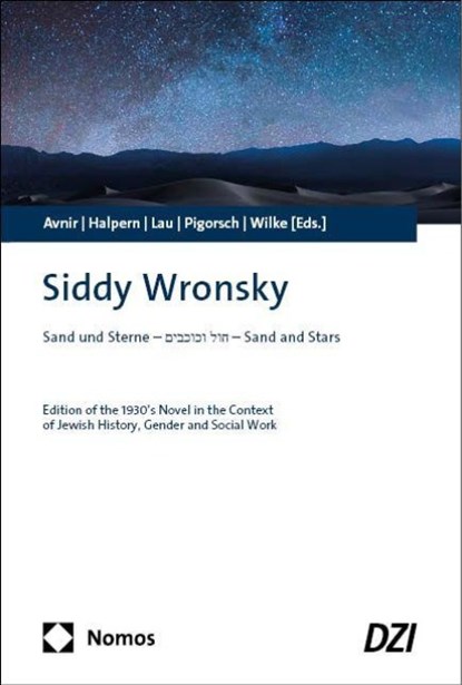 Siddy Wronsky, Yehudit Avnir ; Ayana Halpern ; Dayana Lau - Paperback - 9783756016228