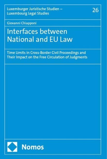 Interfaces between National and EU Law, Giovanni Chiapponi - Paperback - 9783756017997