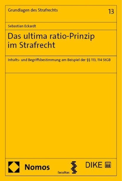 Das ultima ratio-Prinzip im Strafrecht, Sebastian Eckardt - Paperback - 9783756018024