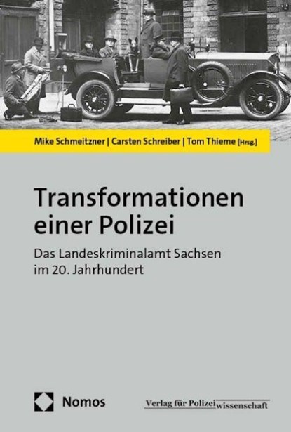 Transformationen einer Polizei, Mike Schmeitzner ; Carsten Schreiber ; Tom Thieme - Gebonden - 9783756024346