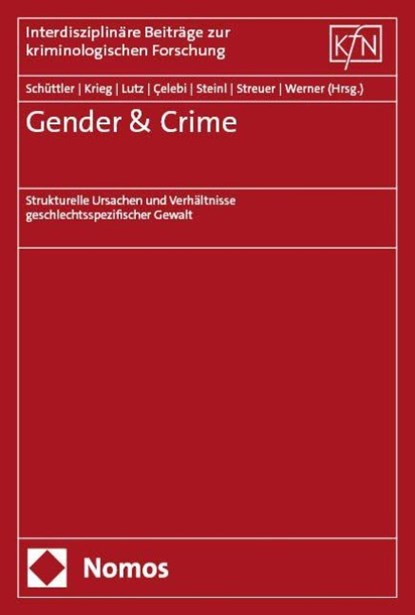Gender & Crime, Helena Schüttler ; Paulina Lutz ; Maja Werner - Paperback - 9783756029808