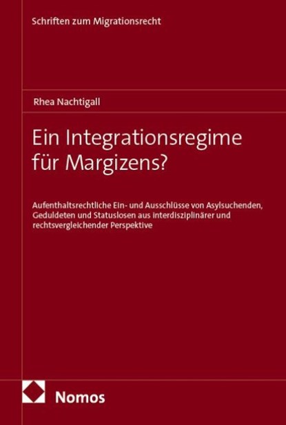 Ein Integrationsregime für Margizens?, Rhea Nachtigall - Paperback - 9783756030699