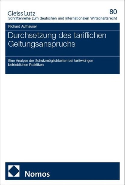 Durchsetzung des tariflichen Geltungsanspruchs, Richard Aufhauser - Paperback - 9783756033522