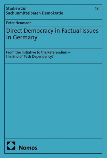 Direct Democracy in Factual Issues in Germany, Peter Neumann - Paperback - 9783756033737