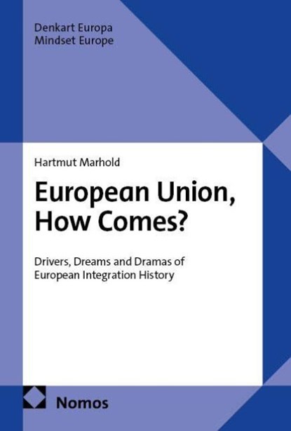 European Union, How Comes?, Hartmut Marhold - Paperback - 9783756034437