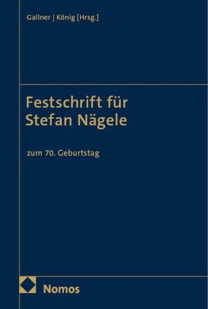 Festschrift für Stefan Nägele, Inken Gallner ; Tassilo-Rouven König - Gebonden - 9783756035199