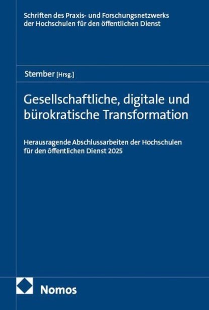 Gesellschaftliche, digitale und bürokratische Transformation, Jürgen Stember - Paperback - 9783756036035