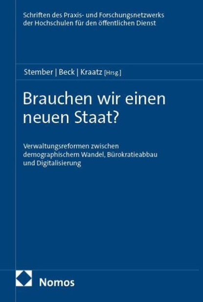 Brauchen wir einen neuen Staat?, Jürgen Stember ; Joachim Beck ; Erik Kraatz - Paperback - 9783756036769