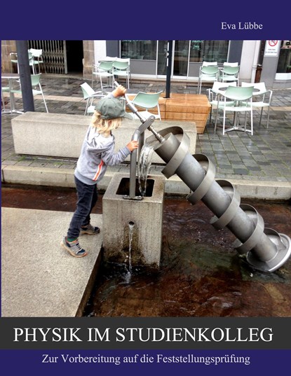 Physik im Studienkolleg, Eva Lubbe - Paperback - 9783756211524