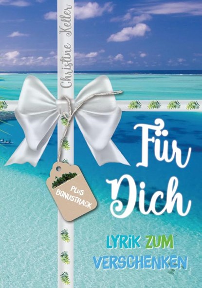Für Dich, Christine Keller - Paperback - 9783756282708