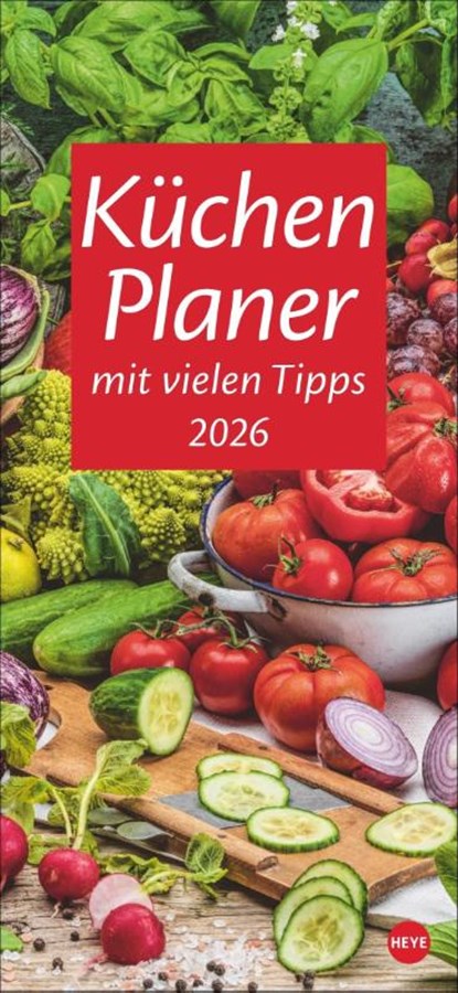 Küchenplaner 2026, Heye - Paperback - 9783756409761