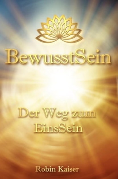 BewusstSein, Robin Kaiser - Ebook - 9783756553587