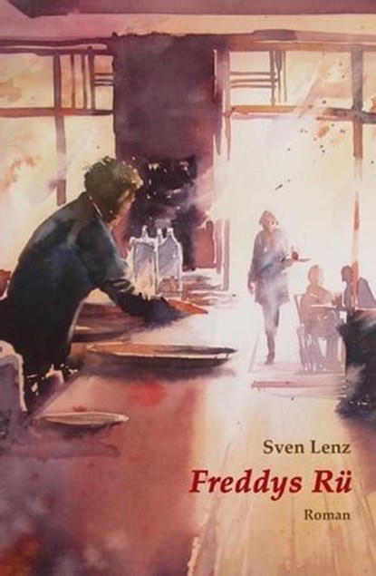 Freddys Rü, Sven Lenz - Ebook - 9783756565122