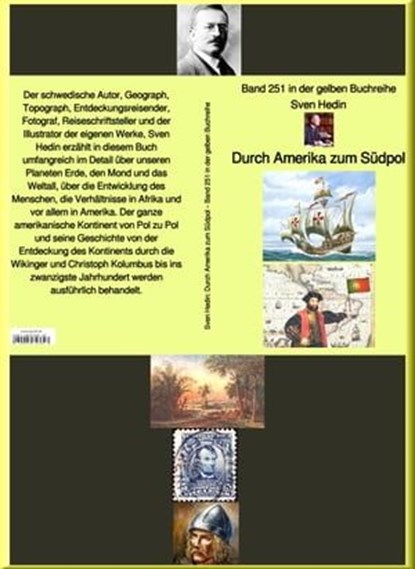 Durch Amerika zum Südpol – Band 252 in der gelben Buchreihe – bei Jürgen Ruszkowski, Sven Hedin - Ebook - 9783756567423