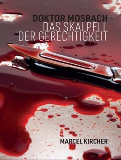 Doktor Mosbach, Marcel Kircher - Ebook - 9783756570188
