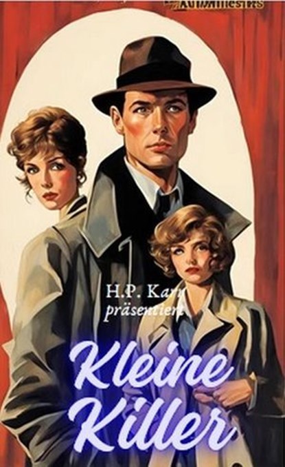Kleine Killer, Karr H.P. - Ebook - 9783756582440
